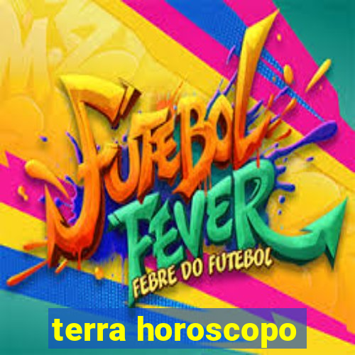 terra horoscopo